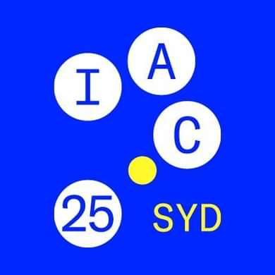 IAC2025第76届澳大利亚(悉尼)国际宇航大会暨展